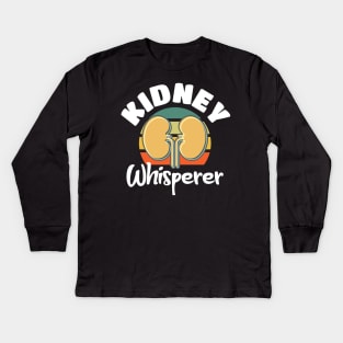 Kidney Whisperer Dialysis Nurse Kids Long Sleeve T-Shirt
